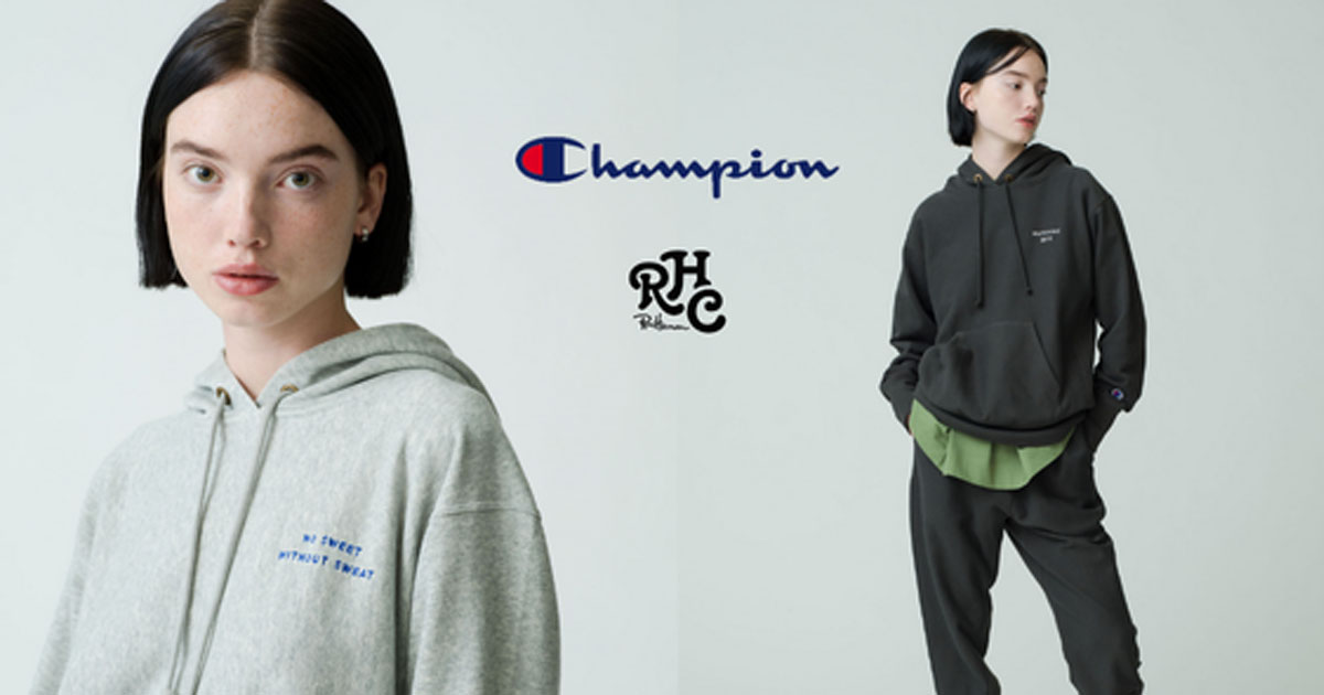 RHC ロンハーマン×「チャンピオン」の別注モデル キャッチーなフレーズ